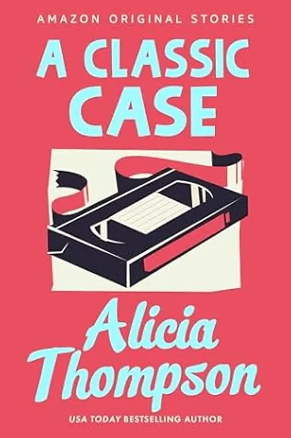 A Classic Case (Busybodies collection) by Alicia Thompson cover