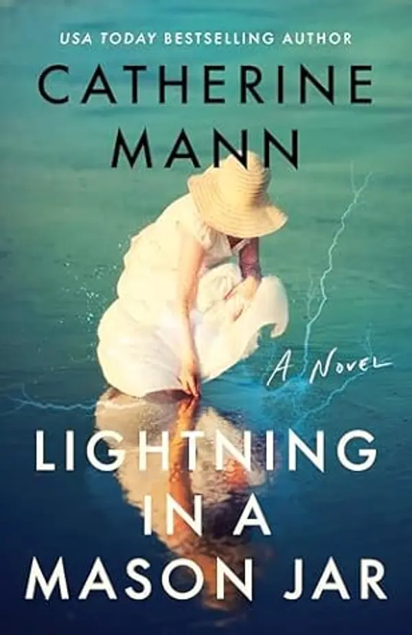 Lightning in a Mason Jar by Catherine Mann cover