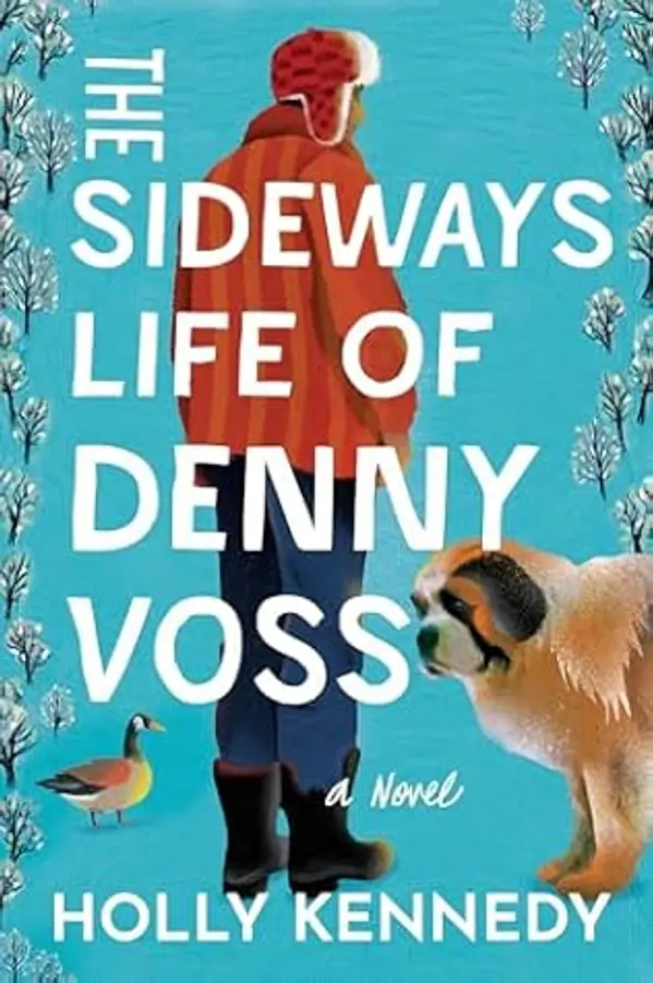The Sideways Life of Denny Voss by Holly Kennedy cover
