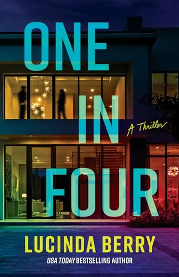 One in Four by Lucinda Berry cover