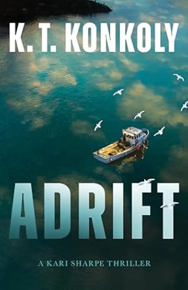 Adrift (Kari Sharpe Thrillers) by K. T. Konkoly cover