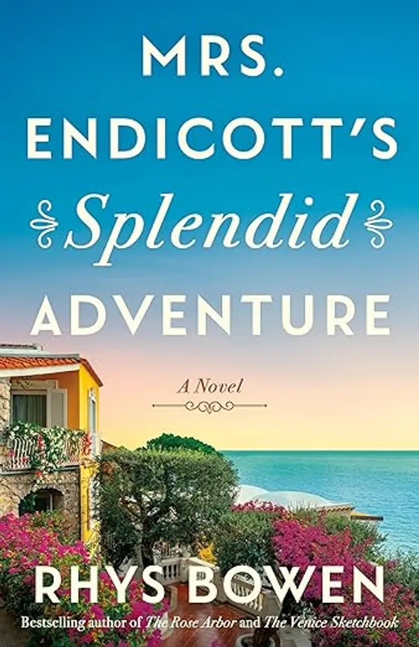 Mrs. Endicott's Splendid Adventure by Rhys Bowen cover