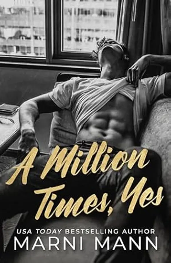 A Million Times, Yes by Marni Mann cover