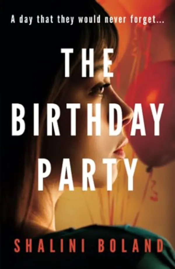 The Birthday Party by Shalini Boland cover