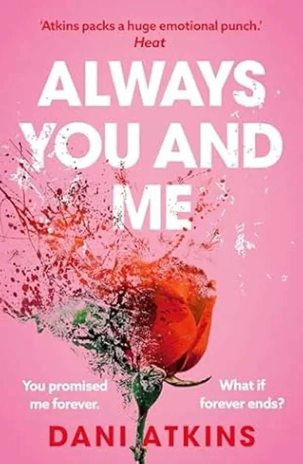 Always You and Me by Dani Atkins cover
