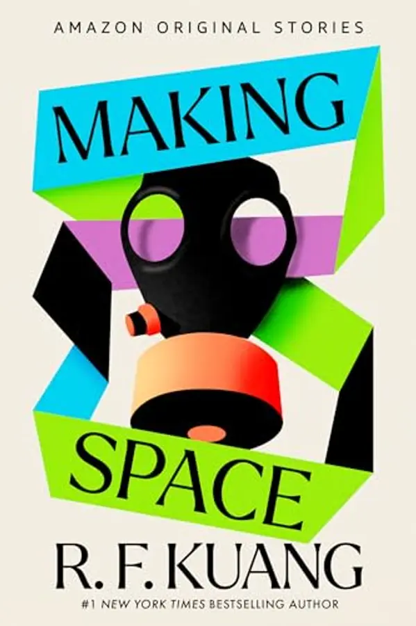 Making Space (The Time Traveler's Passport) by R.F. Kuang cover