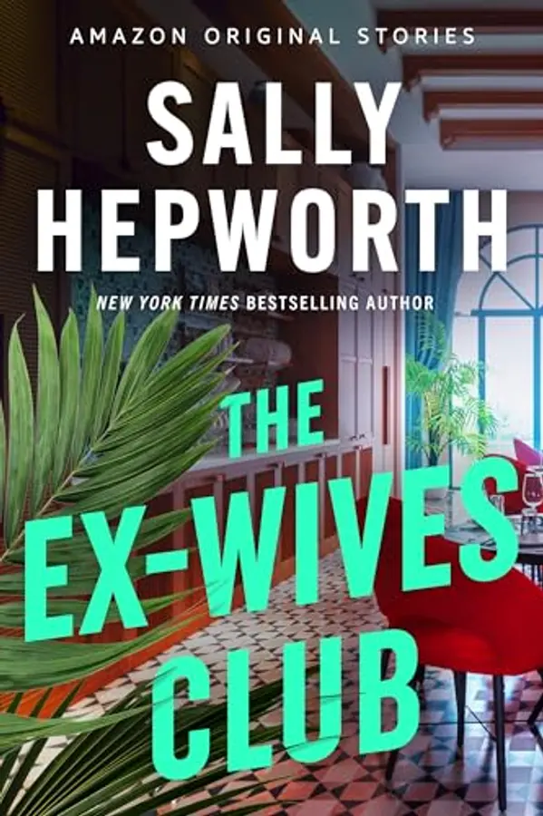 The Ex-Wives Club (Alibis collection) by Sally Hepworth cover