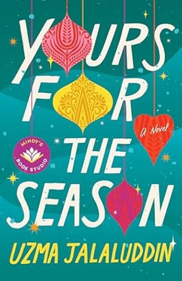 Yours for the Season: A Novel by Uzma Jalaluddin cover