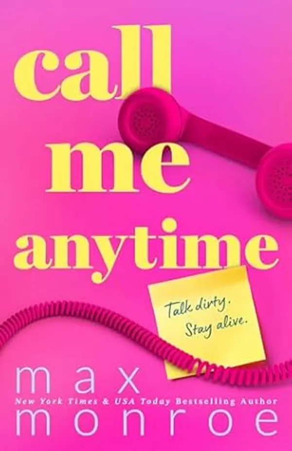 Call Me Anytime by Max Monroe cover