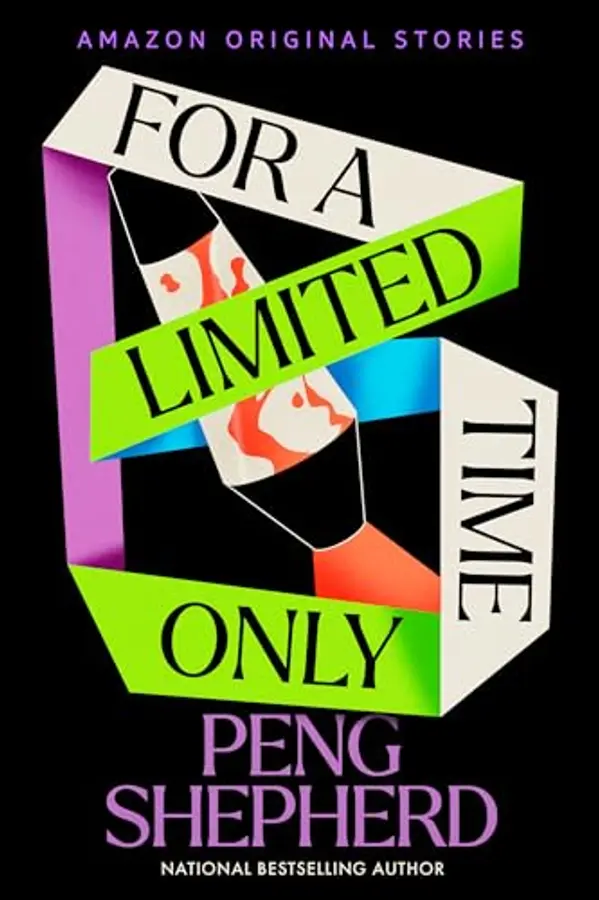 For a Limited Time Only (The Time Traveler's Passport) by Peng Shepherd cover