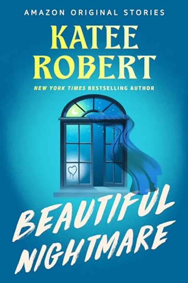 Beautiful Nightmare by Katee Robert cover