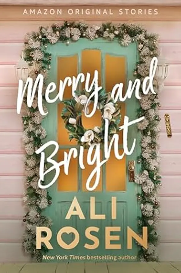 Merry and Bright (Home Sweet Holidays) by Ali  Rosen cover