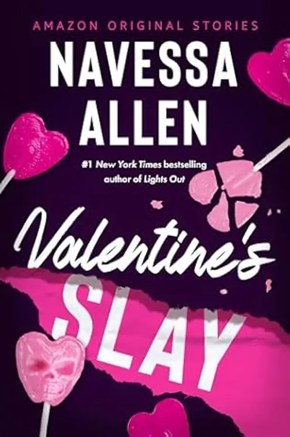 Valentine's Slay (The Improbable Meet-Cute: Second Chances) by Navessa Allen cover