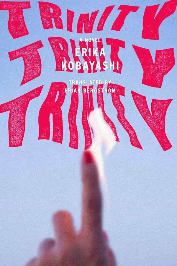 Trinity, Trinity, Trinity by Erika Kobayashi, Brian Bergstrom cover