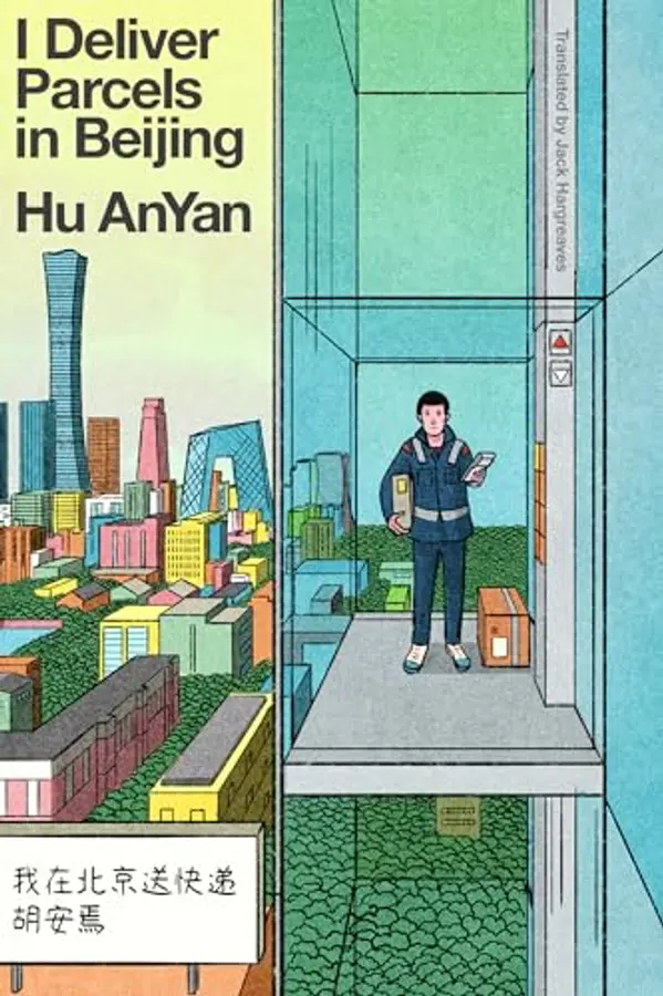 I Deliver Parcels in Beijing by Hu Anyan cover