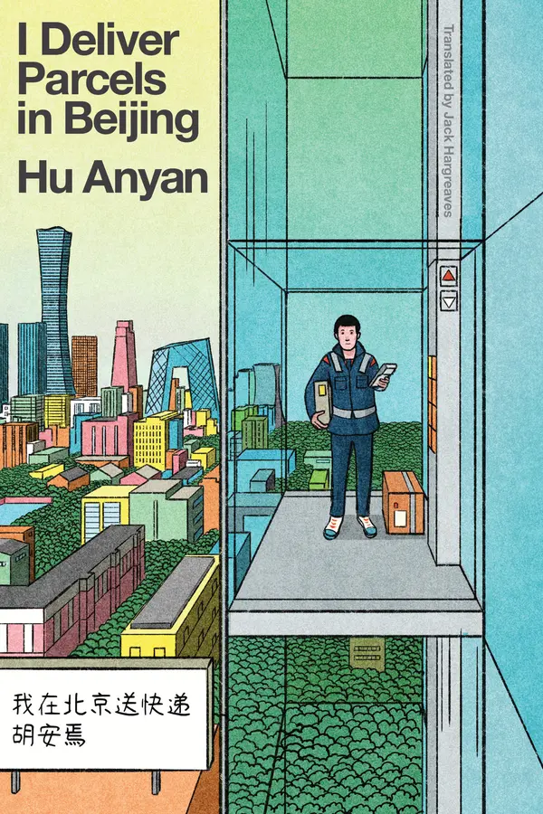 I Deliver Parcels in Beijing by Hu Anyan, Jack Hargreaves cover