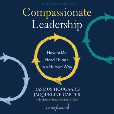 Compassionate Leadership book cover