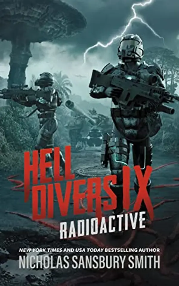 Radioactive (Hell Divers, #9) by Nicholas Sansbury Smith cover