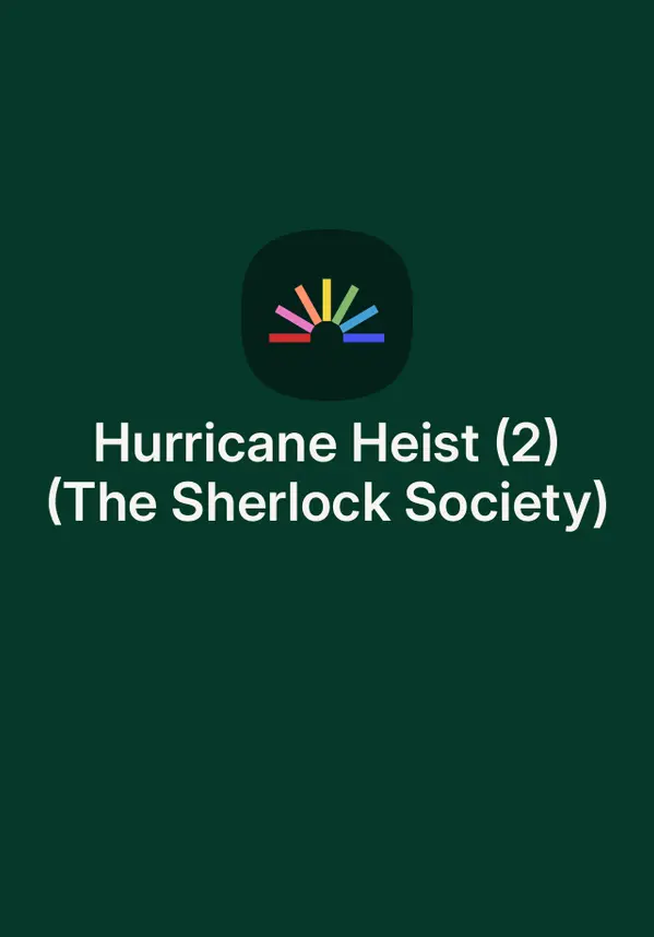 Hurricane Heist (2) (The Sherlock Society) by James Ponti cover