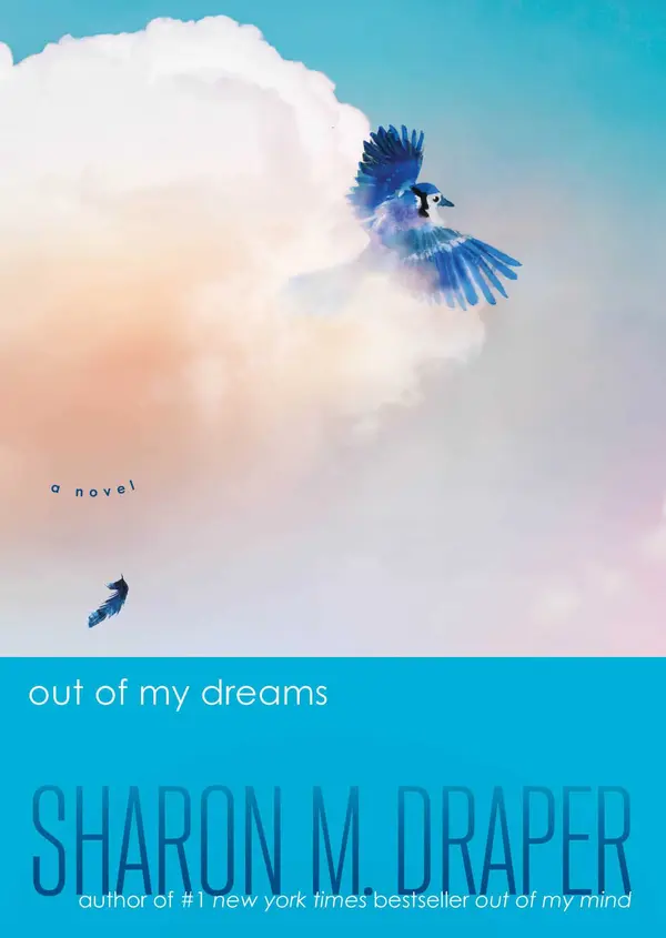 Out of My Dreams by Sharon M. Draper cover