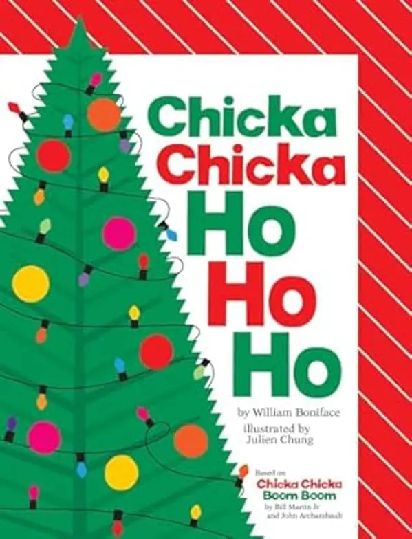 Chicka Chicka Ho Ho Ho (Chicka Chicka Book, A) by William Boniface cover