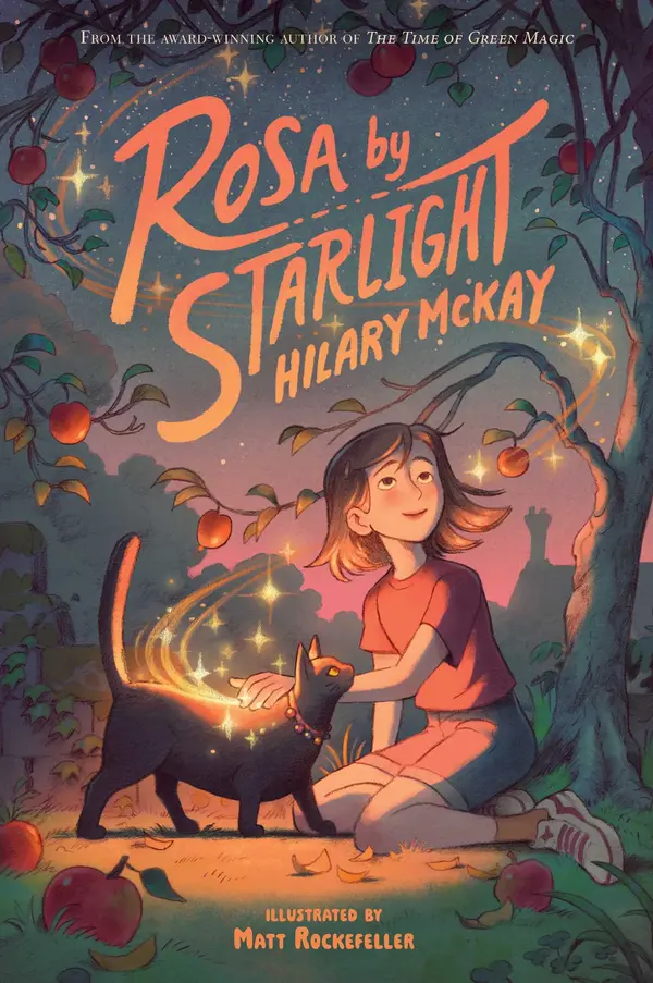 Rosa by Starlight by Hilary McKay, Matt Rockefeller cover