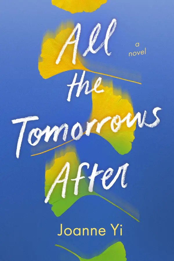 All the Tomorrows After by Joanne Yi cover