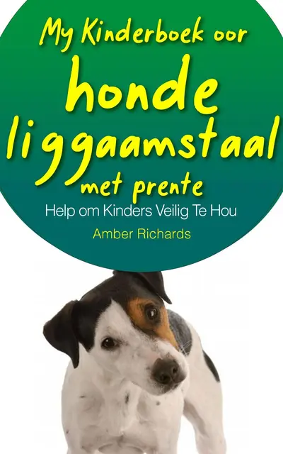 My Kinderboek oor honde liggaamstaal met prente book cover