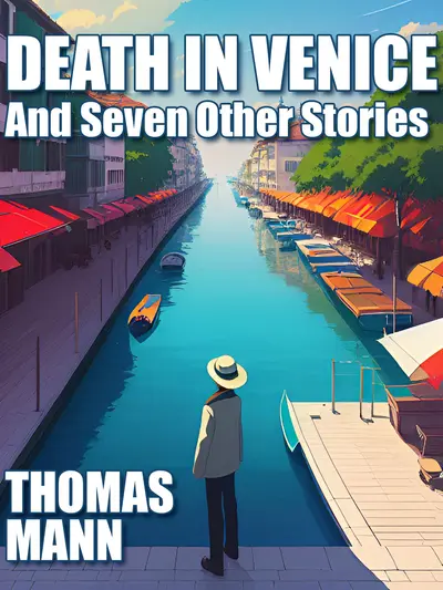 Death in Venice and Seven Other Stories book cover