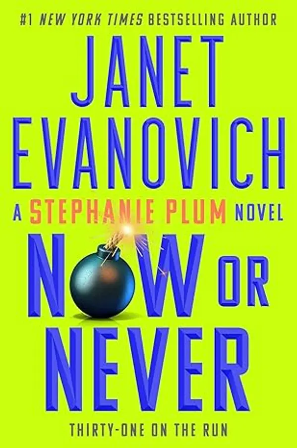 Now or Never (Stephanie Plum, #31) by Janet Evanovich cover