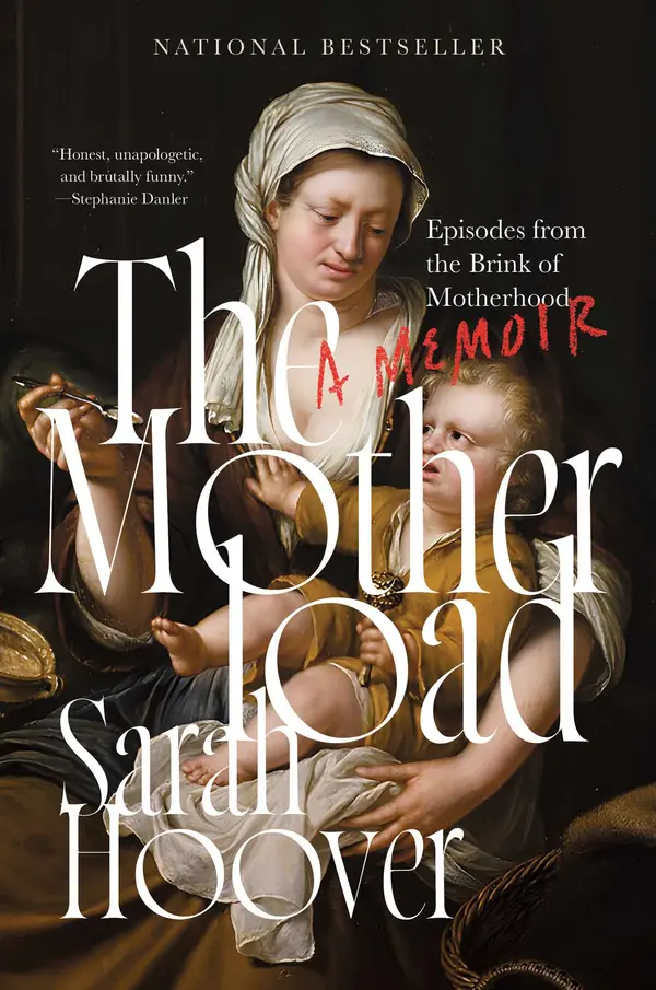 The Motherload by Sarah Hoover cover