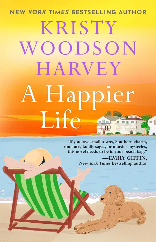 A Happier Life by Kristy Woodson Harvey cover