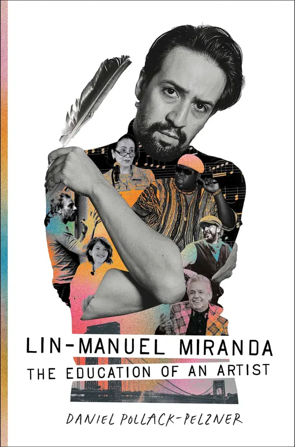 Lin-Manuel Miranda by Daniel Pollack-Pelzner cover