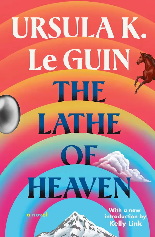 The Lathe Of Heaven by Ursula K. Le Guin cover
