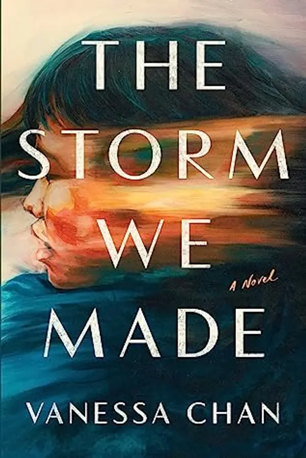 The Storm We Made by Vanessa  Chan cover