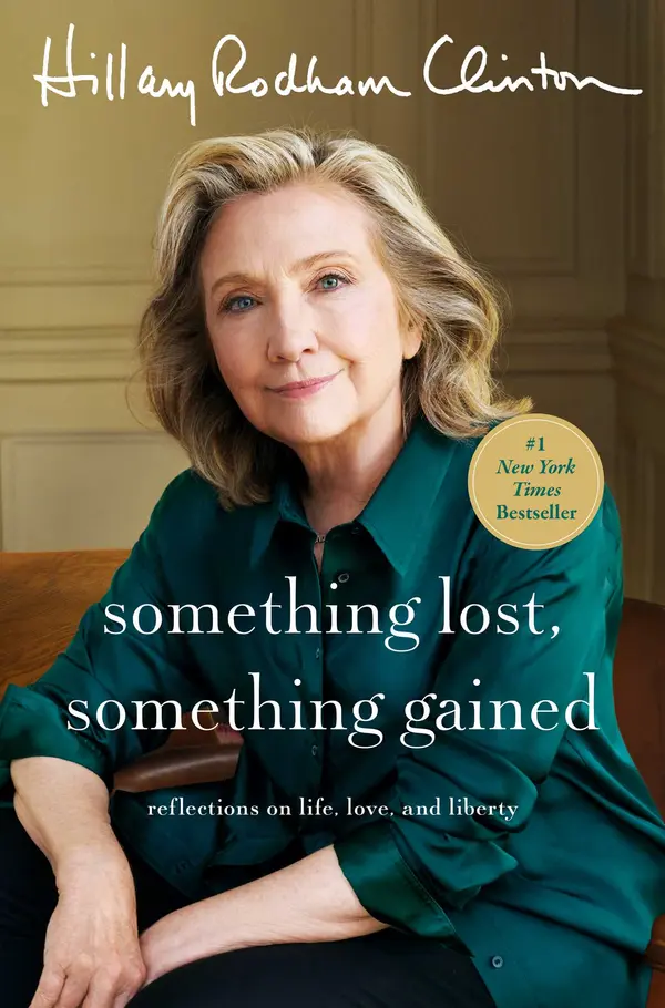 Something Lost, Something Gained by Hillary Rodham Clinton cover