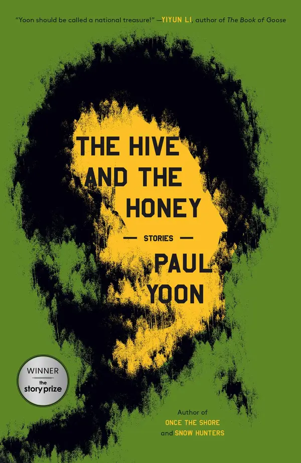 The Hive and the Honey by Paul Yoon cover