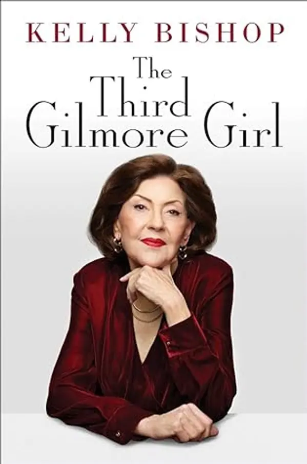 The Third Gilmore Girl by Kelly  Bishop cover