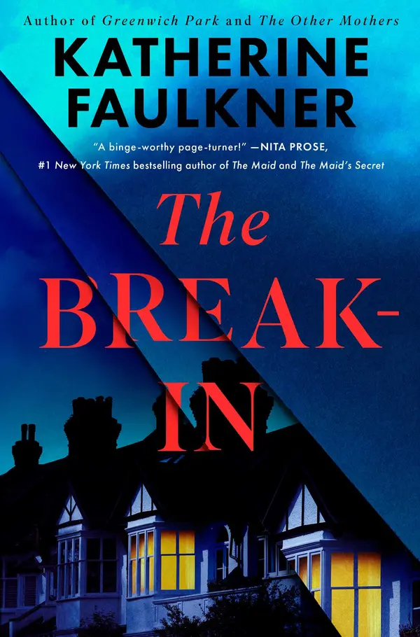 The Break-In by Katherine Faulkner cover