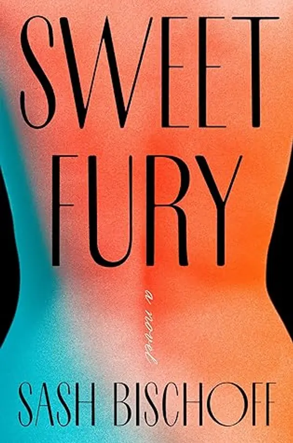 Sweet Fury by Sash Bischoff cover