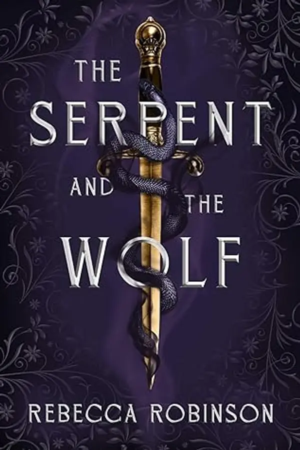 The Serpent and the Wolf by Rebecca Robinson cover