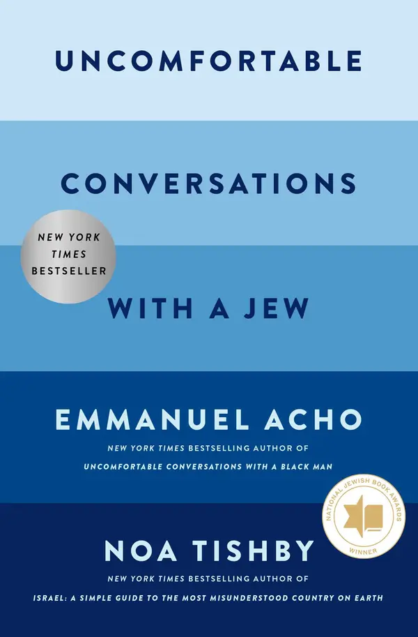 Uncomfortable Conversations with a Jew by Emmanuel Acho, Noa Tishby cover