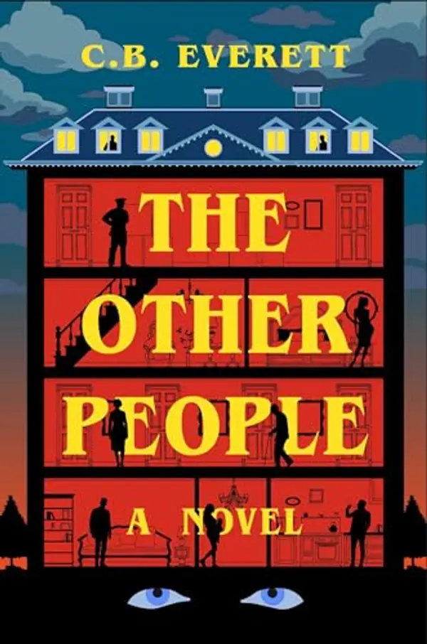 The Other People: A Novel by C. B. Everett cover