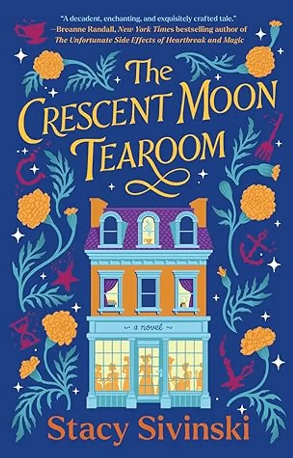 The Crescent Moon Tearoom by Stacy Sivinski cover