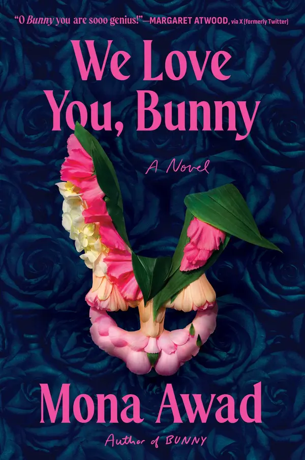 We Love You, Bunny by Mona Awad cover