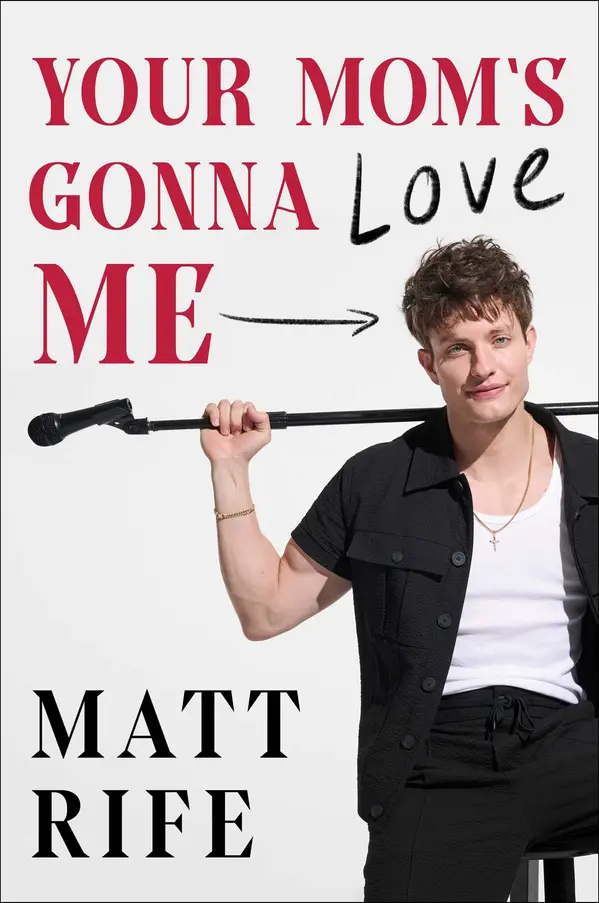 Your Mom's Gonna Love Me by Matt Rife cover