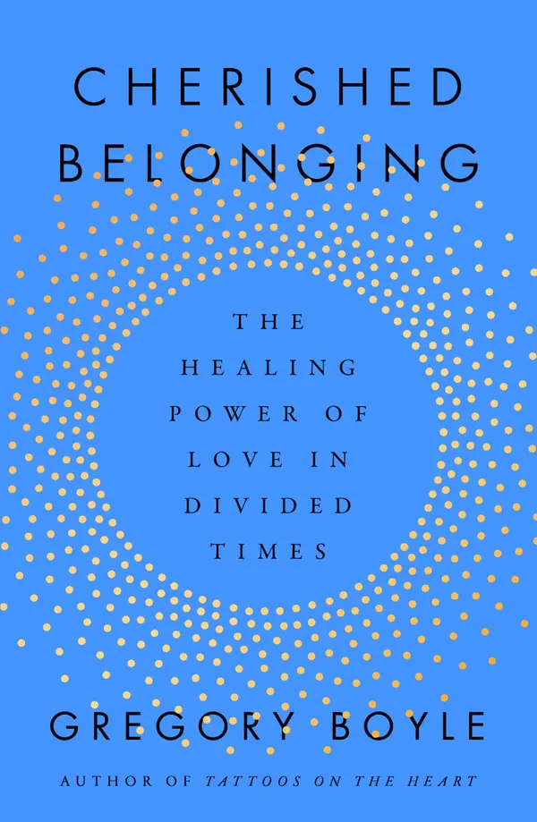 Cherished Belonging by Gregory Boyle cover