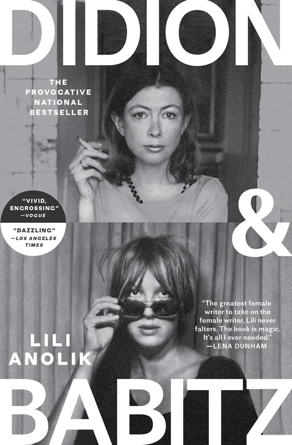 Didion and Babitz by Lili Anolik cover