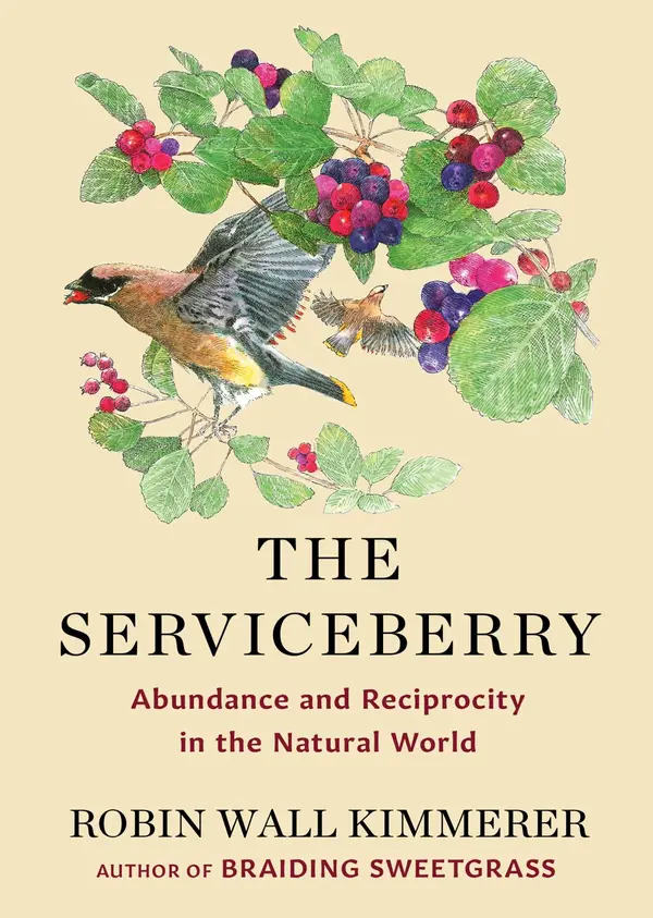 The Serviceberry by Robin Wall Kimmerer, John Burgoyne cover