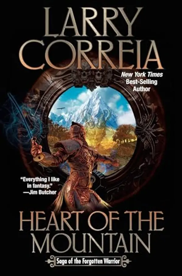 Heart of the Mountain (Saga of the Forgotten Warrior, #6) by Larry Correia cover